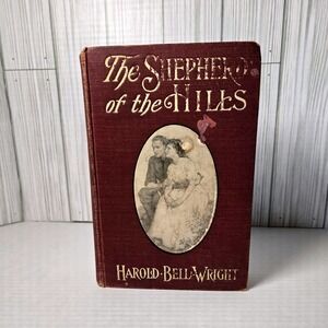 The Shepherd of the Hills‎ Book Harold Bell Wright Antique Vintage 1907